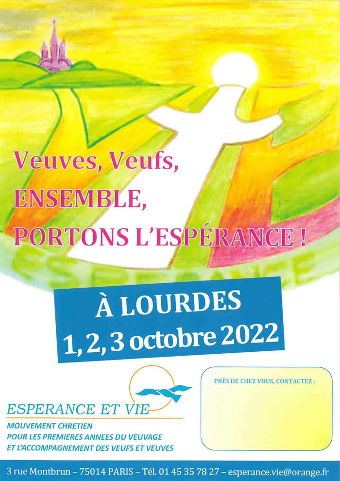 pélerinage à Lourdes du 1 au 3 octobre ESPERANCE et VIE Page 1